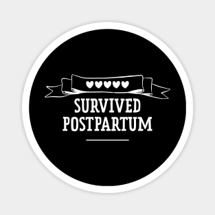 Postpartum survivor Magnet